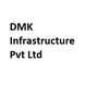 DMK Infrastructure Pvt Ltd