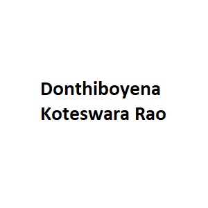 Donthiboyena Koteswara Rao