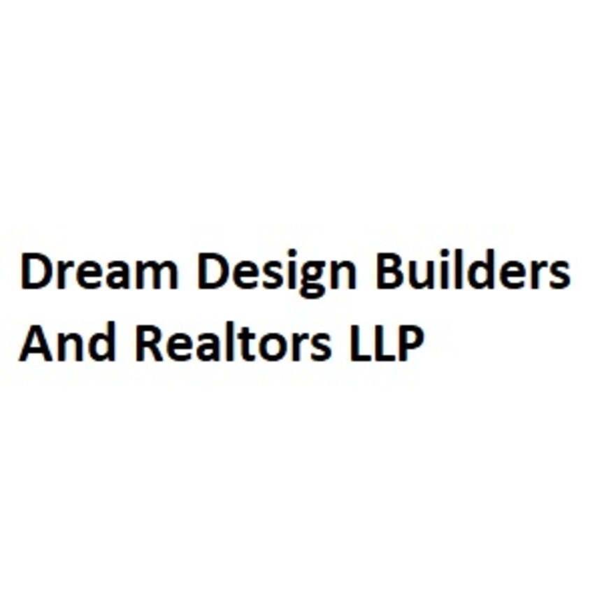 Dream Design Builders And Realtors LLP