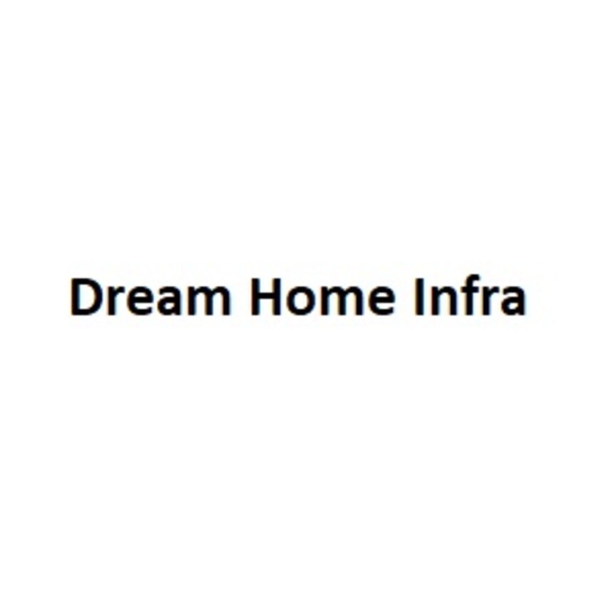 Dream Home Infra