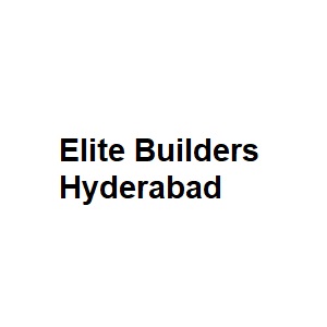 Elite Builders Hyderabad