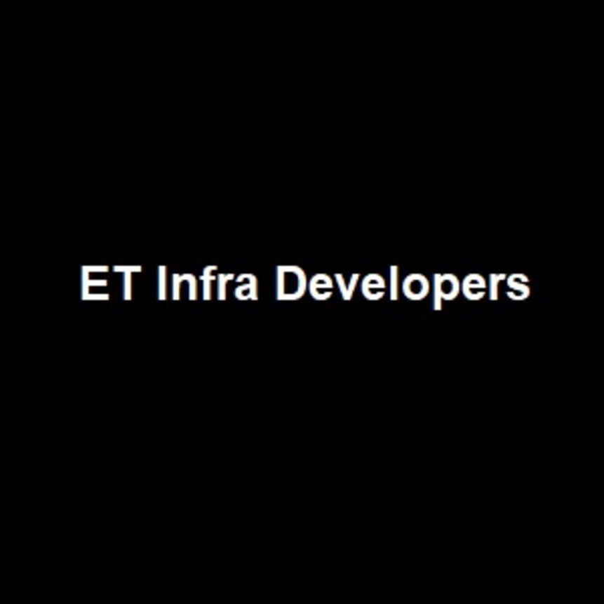 ET Infra Developers