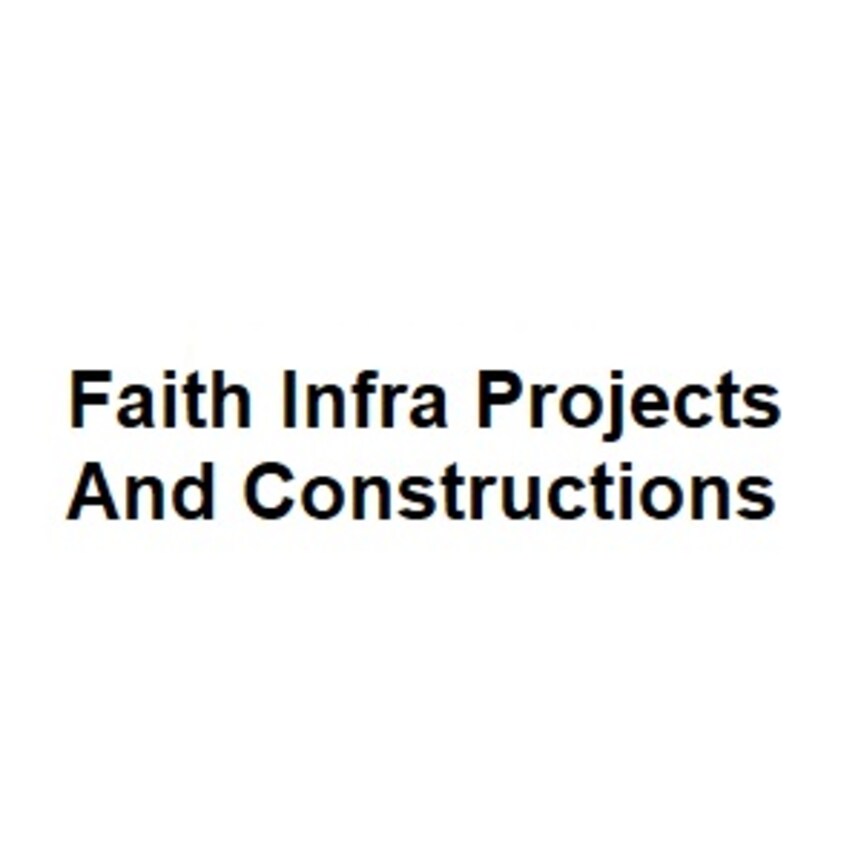 Faith Infra Projects And Constructions