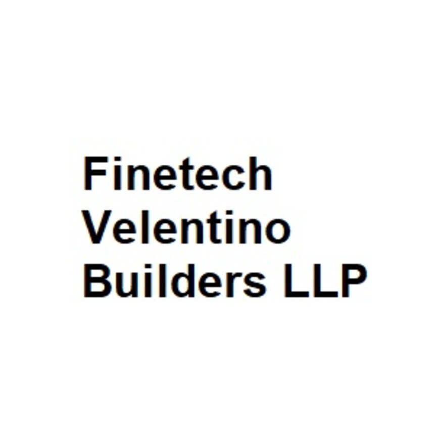 Finetech Velentino Builders LLP