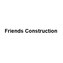 Friends Construction