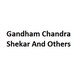 Gandham Chandra Shekar And Others