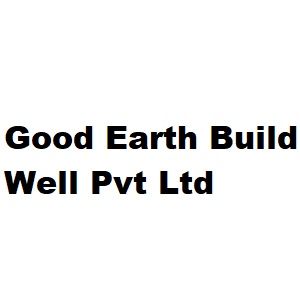 Good Earth Build Well Pvt Ltd