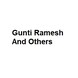 Gunti Ramesh And Others