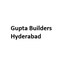 Gupta Builders Hyderabad