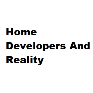 Home Developers And Reality