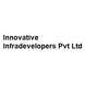 Innovative Infradevelopers Pvt Ltd