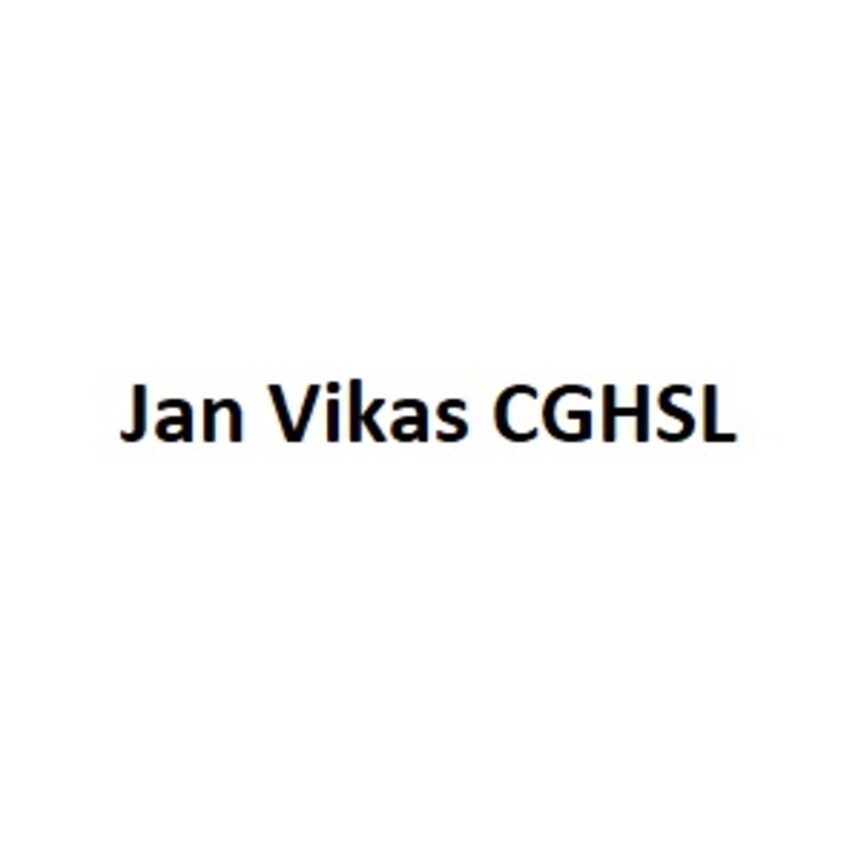 Jan Vikas CGHSL