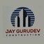 Jay Gurudev Construction