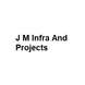 JM Infra And Projects