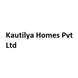 Kautilya Homes Pvt Ltd