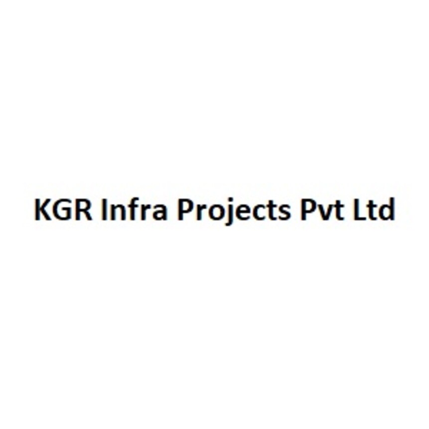 KGR Infra Projects Pvt Ltd