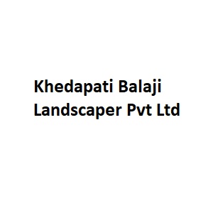 Khedapati Balaji Landscaper Pvt Ltd
