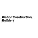 Kishor Construction Builders