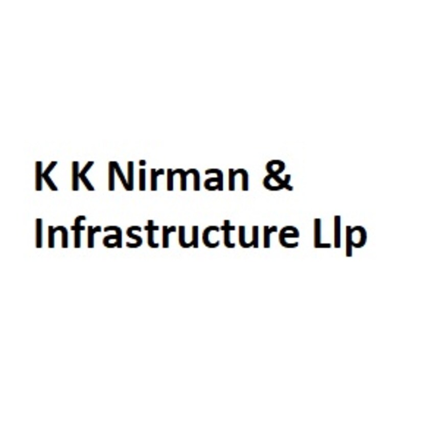 KK Nirman And Infrastructure Llp