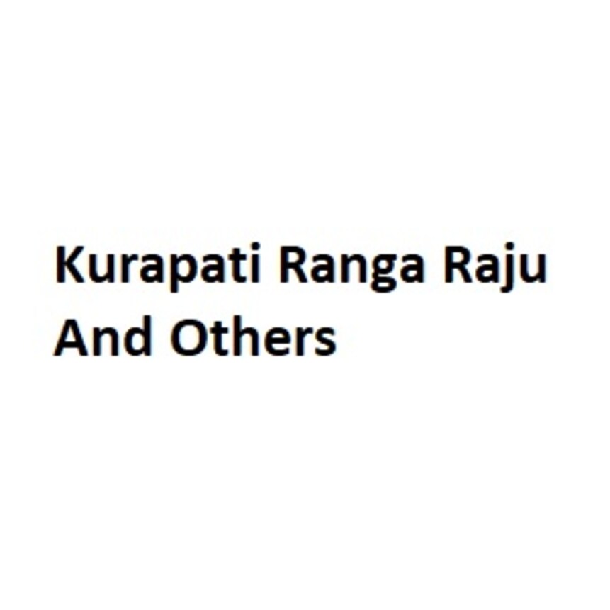 Kurapati Ranga Raju And Others