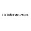 L K Infrastructure