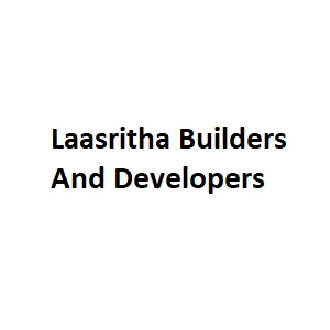 Laasritha Builders And Developers