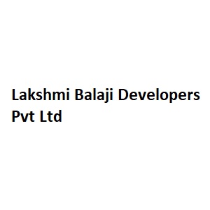 Lakshmi Balaji Developers Pvt Ltd