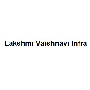 Lakshmi Vaishnavi Infra