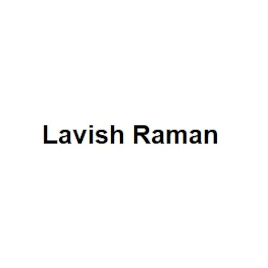 Lavish Raman