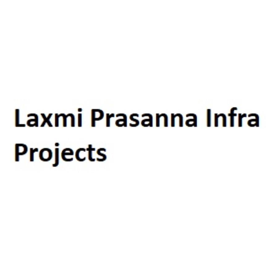 Laxmi Prasanna Infra Projects