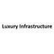 Luxury Infrastructure
