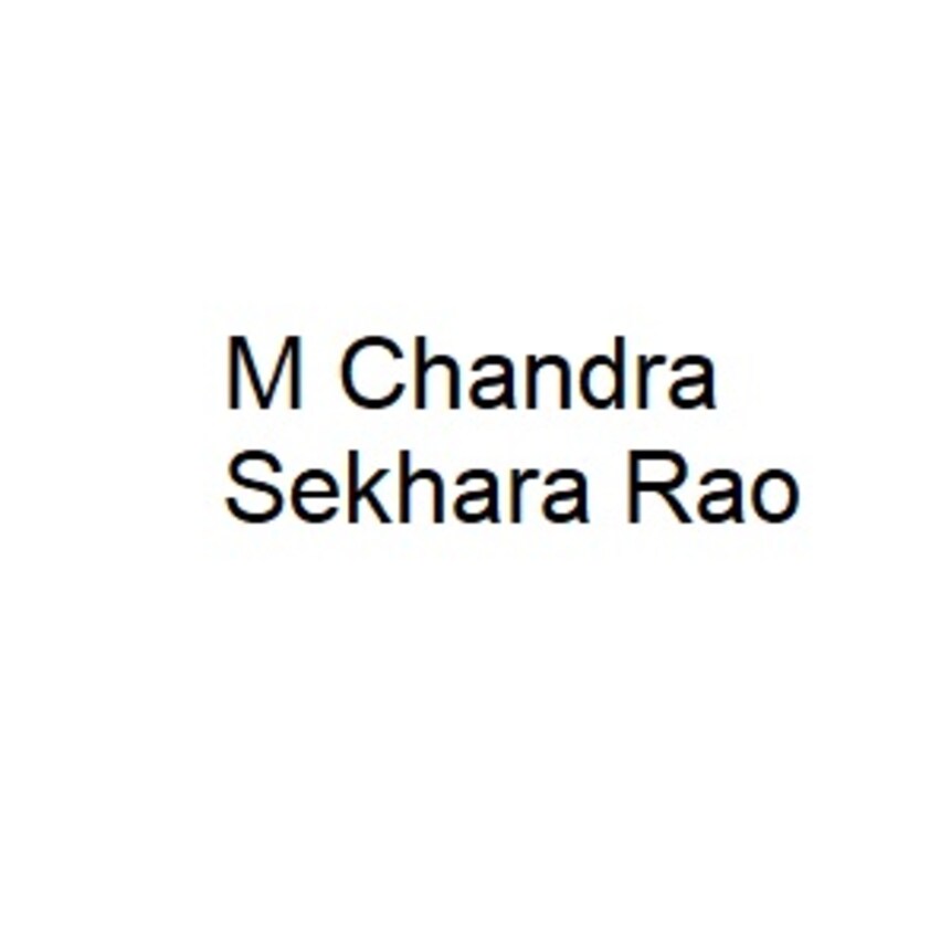 M Chandra Sekhara Rao