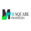 M Square Properties