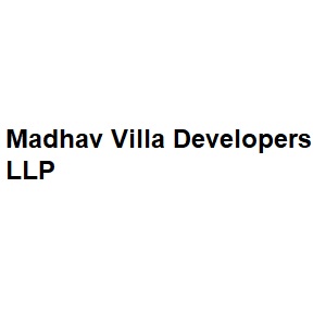 Madhav Villa Developers LLP