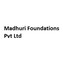 Madhuri Foundations Pvt Ltd