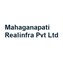 Mahaganapati Realinfra Pvt Ltd
