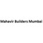 Mahavir Builders Mumbai