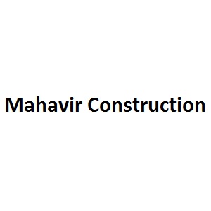 Mahavir Construction