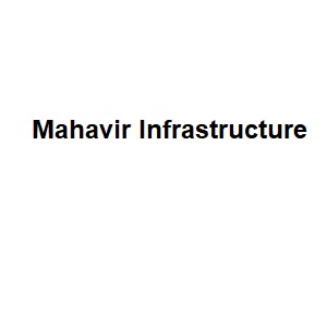 Mahavir Infrastructure