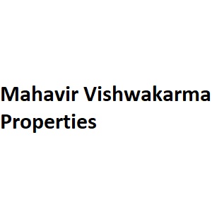 Mahavir Vishwakarma Properties