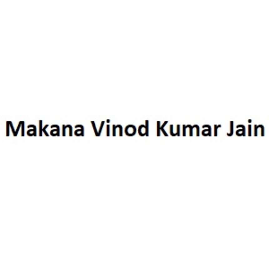 Makana Vinod Kumar Jain