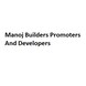 Manoj Builders Promoters And Developers