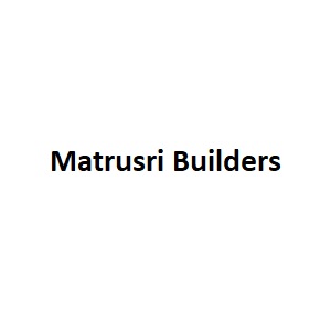 Matrusri Builders