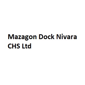 Mazagon Dock Nivara CHS Ltd
