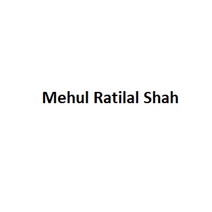Mehul Ratilal Shah