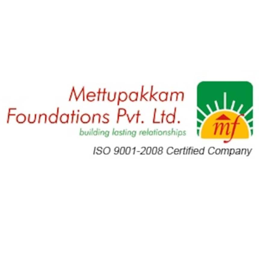 Mettupakkam Foundations Pvt Ltd