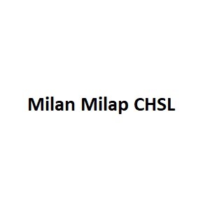 Milan Milap CHSL developer logo