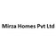 Mirza Homes Pvt Ltd