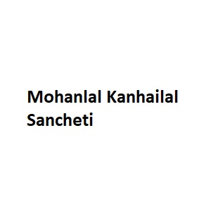 Mohanlal Kanhailal Sancheti