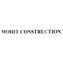 Mohit Construction